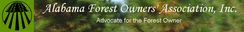 Alabama Forest Owners' Association, Inc.                 Advocate for the Forest Owner